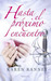 Hasta el próximo encuentro (Paperback)