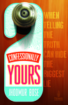 Confessionally Yours