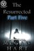 The Resurrected: Part Five