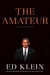 The Amateur: Barack Obama In the White House (Audiobook)