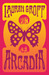 Arcadia (Kindle Edition)