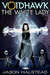 Voidhawk: The White Lady