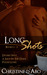 Long Shots: Books 1-3