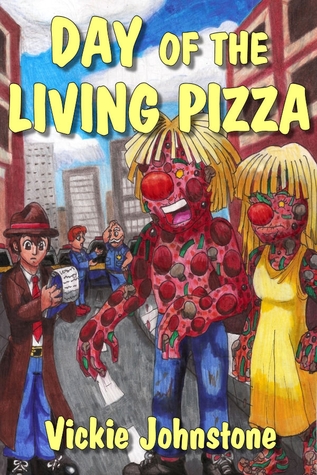 Day of the Living Pizza (A Smarts & Dewdrop Mystery, #1)