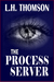 The Process Server