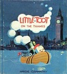 Little Toot on the Thames Little Toot on the Thames