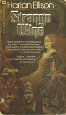 Strange Wine: Fifteen New Stories From The Nightside Of The World