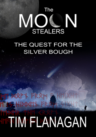 The Moon Stealers and the Quest for the Silver Bough (The Moon Stealers, #1)