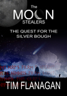 The Moon Stealers and the Quest for the Silver Bough (The Moon Stealers, #1)