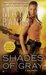 Shades of Gray (KGI, #6)