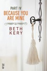Because You Must Learn (Because You Are Mine, #4)