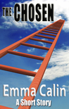 The Chosen (Love in a Hopeless Place Collection) The Chosen (Love in a Hopeless Place Collection)