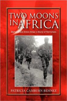 Two Moons in Africa by P.C. Zick