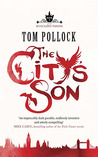 The City's Son (The Skyscraper Throne, #1)