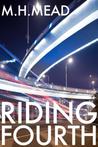 Riding Fourth Riding Fourth