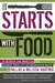 It Starts with Food: Discover the Whole30 and Change Your Life in Unexpected Ways (Kindle Edition)