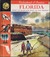 Florida: Enchantment of Ame...