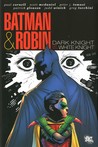 Batman and Robin, Vol. 4: Dark Knight vs. White Knight Batman and Robin, Vol. 4: Dark Knight vs. White Knight