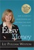Easy Money: How to Simplify Your Finances and Get What You Want out of Life (ebook)