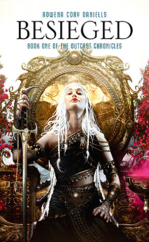 Besieged (The Outcast Chronicles, #1)