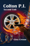 Colton P.I. - Second Unit Colton P.I. - Second Unit