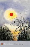 Silent Spring by Rachel Carson Silent Spring by Rachel Carson