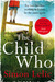 The Child Who (Kindle Edition)