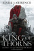 King of Thorns (The Broken Empire, #2)