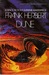 Dune by Frank Herbert Dune by Frank Herbert