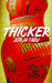 THICKER: A Contemporary Romance