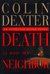 Death Is Now My Neighbor (Inspector Morse, #12)