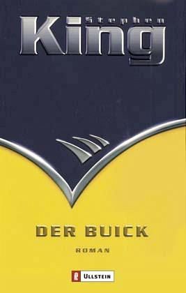 Der Buick by Stephen King Der Buick by Stephen King