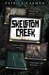 Skeleton Creek (Paperback)