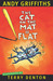 The Cat On The Mat Is Flat (Paperback)