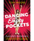 Dancing with empty pockets:...