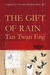 The Gift of Rain (Kindle Edition)