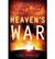 Heaven's War (Heaven's Shadow, #2)