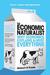 The economic naturalist: Why economics explains almost everything (Paperback)