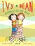 Ivy and Bean: Bound to be Bad (Ivy and Bean, #5)