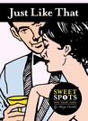 Just Like That  (SweetSpots Contemporary Romance)