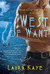 West of Want (Hearts of the Anemoi, #2)