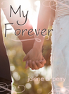 My Forever (Next Door Boys - companion)