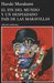 El fin del mundo y un despiadado país de las maravillas (Paperback)