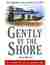 Gently By The Shore (Inspec...