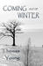 Coming Out of Winter by Thomas C. Young
