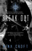 Break Out
