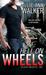Hell on Wheels (Black Knights, Inc., #1)