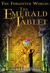 The Emerald Tablet (The Forgotten Worlds, #1)