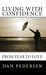 Living With Confidence: From Fear To Love