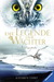 Die Legende Der Wächter Bd. 6 - Die Feuerprobe (Hardcover)